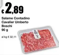 Sì con te Superstore Salame Contadino Cavalier Umberto Boschi offerta