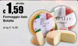 Sì con te Superstore Formaggio italo Botalla offerta