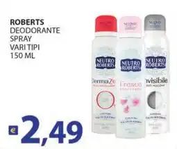 Supermercati Bruscoli Deodorante Spray Roberts offerta