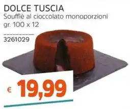 Stop&Shop DOLCE TUSCIA Soufflè al cioccolato offerta