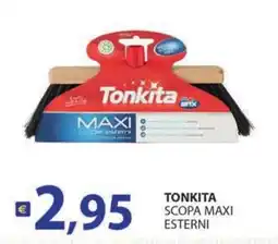 Supermercati Bruscoli Tonkita Scopa Maxi Esterni offerta