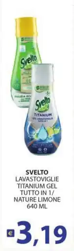 Supermercati Bruscoli Svelto Lavastoviglie Titanium Gel Tutto in 1 offerta