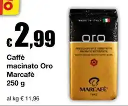 Sì con te Superstore Caffè macinato Oro Marcafé offerta