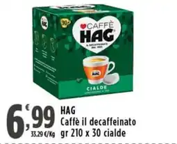 Rossotono Carrefour Caffè il decaffeinato HAG offerta