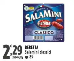 Rossotono Carrefour Beretta Salamini classici offerta