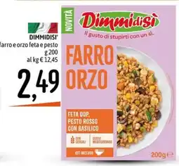 Emisfero Dimmidisi Farro Orzo offerta