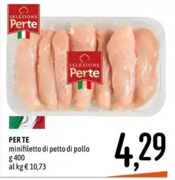 Emisfero SELEZIONE Perte minifiletto di petto di pollo offerta