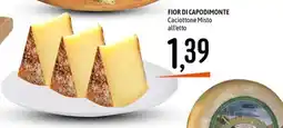 Emisfero Fior di Capodimonte Caciottone Misto all'etto offerta