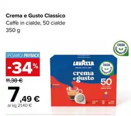 Carrefour Market Crema e gusto classico lavazza offerta