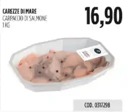 Carico Cash & Carry CAREZZE DI MARE CARPACCIO DI SALMONE offerta