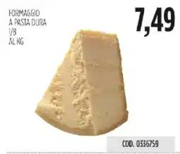 Carico Cash & Carry Formaggio a pasta dura offerta
