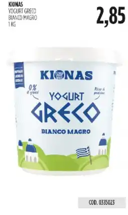 Carico Cash & Carry KIONAS YOGURT GRECO BIANCO MAGRO offerta