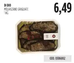Carico Cash & Carry DI DIO MELANZANE GRIGLIATE offerta