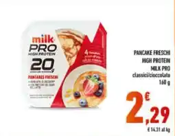 Conad PANCAKE FRESCHI HIGH PROTEIN MILK PRO classici/cioccolato offerta