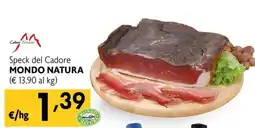 Maxi Supermercati Speck del Cadore MONDO NATURA offerta