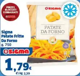 Ok Sigma Sigma Patate Fritte Da Forno offerta