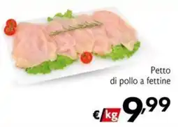 Maxi Supermercati Petto di pollo a fettine offerta