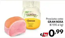 Maxi Supermercati Prosciutto cotto GRAN ROSA offerta