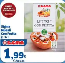 Ok Sigma Sigma Muesli Con Frutta offerta