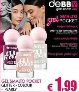 Casa & Co deBBY GEL SMALTO POCKET offerta