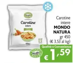 Maxi Supermercati Carotine intere MONDO NATURA offerta
