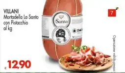 Despar Villani Mortadella La Santo con Pistacchio offerta