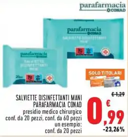 Conad City Salviette disinfettanti mani Parafarmacia Conad offerta