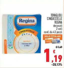 Conad City Tovaglioli Cinquestelle Regina decorati offerta