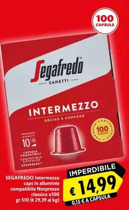 Maxi Supermercati Segafredo Intermezzo offerta