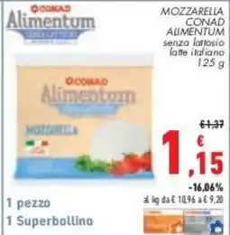 Conad City MOZZARELLA CONAD ALIMENTUM senza lattosio latte italiano offerta