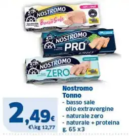 Ok Sigma Nostromo Tonno offerta