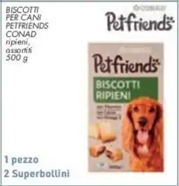 Conad City Petfriends Biscotti Ripieni offerta