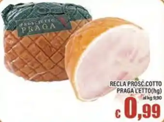 Top Supermercati RECLA PROSCIUTTO PRAGA offerta
