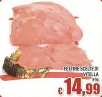 Top Supermercati Fettine scelte di vitella offerta