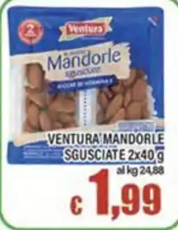 Top Supermercati Ventura Mandorle Sgusciate offerta