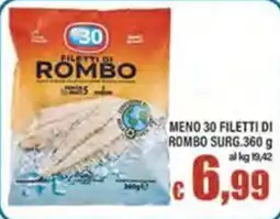 Top Supermercati Filetti di Rombo offerta
