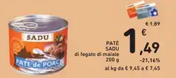 Conad PATÈ SADU di fegato di maiale offerta