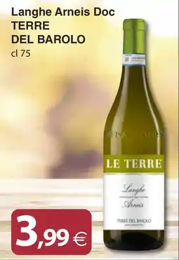 Docks Cash&Carry Langhe Arneis Doc TERRE DEL BAROLO offerta