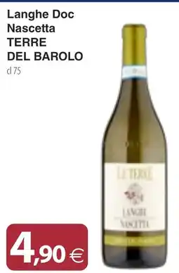 Docks Cash&Carry TERRE DEL BAROLO Langhe Doc Nascetta offerta