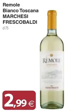 Docks Cash&Carry Remole Bianco Toscana MARCHESI FRESCOBALDI offerta