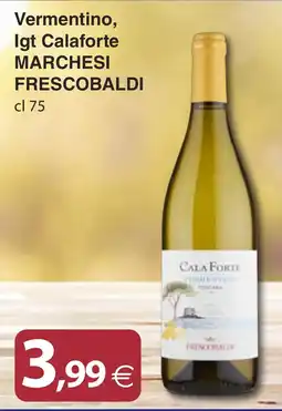 Docks Cash&Carry Vermentino, Igt Cala Forte MARCHESI FRESCOBALDI offerta