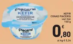 Conad KEFIR CONAD PIACERSI offerta