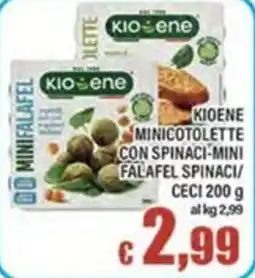 Top Supermercati Kioene Minicotolette con spinaci-mini falafel spinaci/ceci offerta