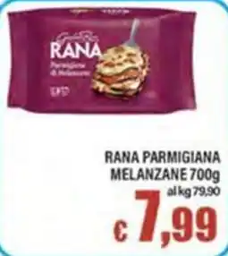 Top Supermercati RANA PARMIGIANA MELANZANE offerta