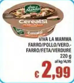 Top Supermercati Viva la mamma Cerealsi Farro/Pollo/Verdure offerta
