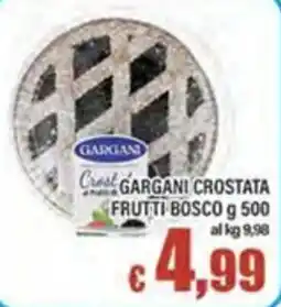 Top Supermercati GARGANI CROSTATA FRUTTI BOSCO offerta