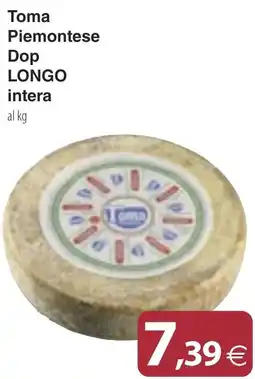 Docks Cash&Carry Toma Piemontese Dop LONGO intera offerta