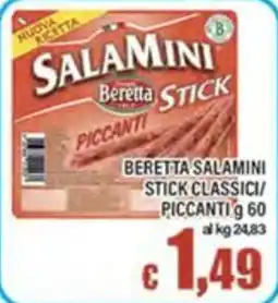 Top Supermercati Beretta Salamini Stick Piccanti offerta