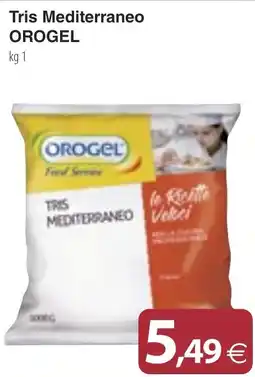 Docks Cash&Carry Tris Mediterraneo OROGEL offerta