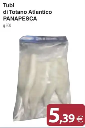 Docks Cash&Carry Tubi di Totano Atlantico PANAPESCA offerta